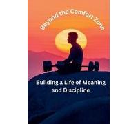 Beyond The Comfort Zone