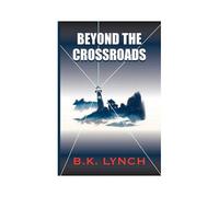 Beyond The Crossroads