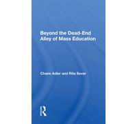 Beyond The Dead-End Alley Of Mass Education