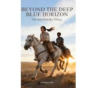 Beyond The Deep Blue Horizon