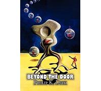 Beyond The Door By Philip K. Dick, Science Fiction, Fantasy