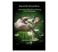 Beyond The Dream Horse