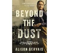 Beyond the Dust - Alison Gervais - Blink - ebook (ePub) - Livre