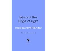 Beyond the Edge of Light