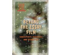 Beyond the Essay Film