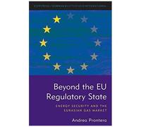 Beyond The Eu Regulatory State