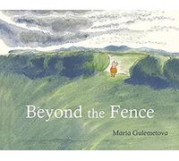 Beyond The Fence
