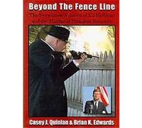 Beyond the Fence Line Brian K. Edwards, Casey J. Quinlan (Auteur)