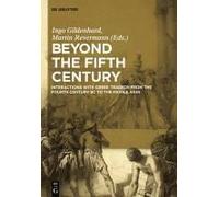 Beyond The Fifth Century