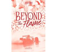 Beyond The Flame - Eva - EDITION CELESTE - ebook (ePub) - Roman