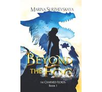 Beyond the Fog (The Charmed Fjords Book 1): A Romantic Fantasy Adventure