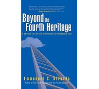Beyond The Fourth Heritage
