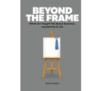 Beyond The Frame