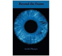 Beyond The Frame