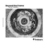 Beyond the Frame: Art at Treloar's