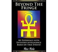Beyond The Fringe: My Experience With Extended Intelligence