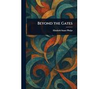 Beyond the Gates