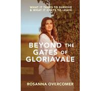 Beyond the Gates of Gloriavale - Rosie Overcomer - Allen & Unwin - ebook (ePub) - Livre