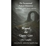 Beyond the Giant’s Gate