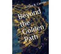 Beyond the Golden Path