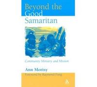 Beyond the Good Samaritan Morisy, Ann (Auteur)