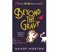 Beyond the Gravy by Mandy Morton Mandy Morton (Auteur)