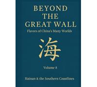 Beyond the Great Wall - Island and Ocean