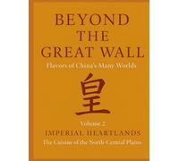 Beyond the Great Wall Vol. 2 - Imperial Heartlands