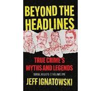 Beyond The Headlines