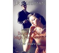 BEYOND THE HIGH MOUNTAINS: A War Bride's Tale