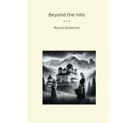 Beyond the hills