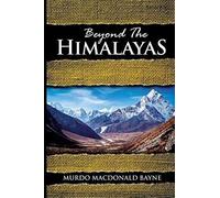 Beyond The Himalayas: (A Gnostic Audio Selection, Includes Free Access To Streaming Audio Book)