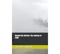Beyond the Horizon: The Journey of Faith