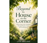 Beyond The House On The Corner