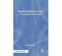 Beyond the Human Touch