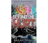 Beyond the Hurt