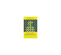 Beyond The Individual