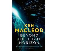 Beyond the Light Horizon: Book Three of the Lightspeed Trilogy