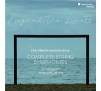C.P.E. Bach – Beyond the Limits – Symphonies complètes pour cordes et continuo – CD – Harmonia Mundi