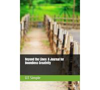 Beyond the Lines: A Journal for Boundless Creativity