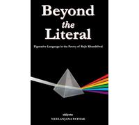 Beyond the Literal | Figurative Language in the Poetry of Rajiv Khandelwal