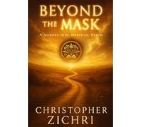 Beyond the Mask: A Journey Into Spiritual Depth