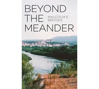 Beyond The Meander