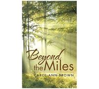 Beyond The Miles