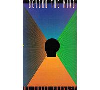 Beyond The Mind