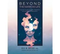 Beyond the Narrow Life by Kile M. Ortigo Kile M. Ortigo (Auteur)