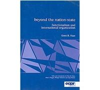Beyond the Nation State Ernst B. Haas (Auteur)