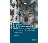 Beyond The North American Model Of Wildlife Conservation