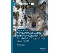 Beyond The North American Model Of Wildlife Conservation