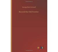 Beyond The Old Frontier